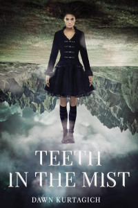 Dawn Kurtagich — Teeth in the Mist