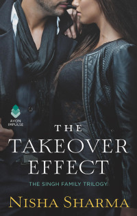 Nisha Sharma — The Takeover Effect