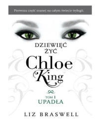 Liz Braswell — Dziewięć żyć Chloe King