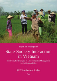 Huynh Thi Phuong Linh; — State-Society Interaction in Vietnam