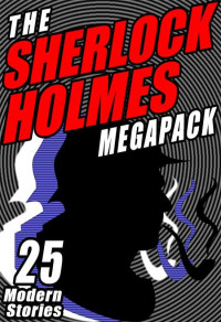 Michael Kurland — Sherlock Holmes Megapack