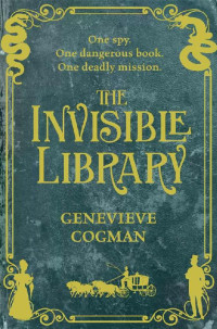Genevieve Cogman — The Invisible Library