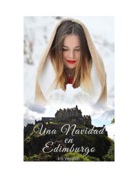 Iris Vermeil — Una Navidad en Edimburgo