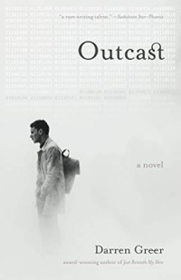 Darren Greer — Outcast