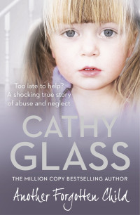 Glass, Cathy — Another Forgotten Child