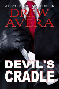 Drew Avera [Avera, Drew] — Devil's Cradle