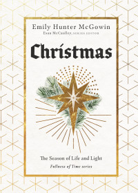 Emily Hunter McGowin; — Christmas