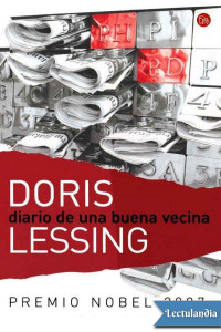 Doris Lessing — DIARIO DE UNA BUENA VECINA