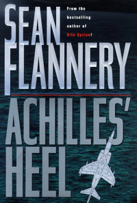 Sean Flannery — Achilles' Heel