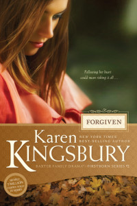 Kingsbury, Karen. — Forgiven