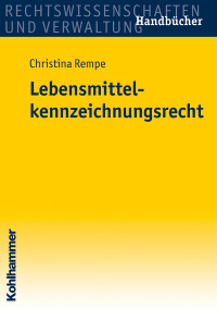 Christina Rempe — Lebensmittelkennzeichnungsrecht