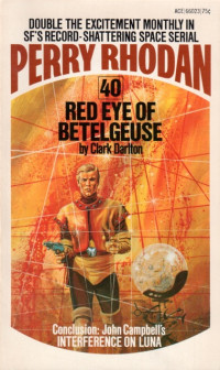 Clark Darlton — The Red Eye of Betelgeuse