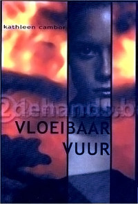 Kathleen Cambor — Vloeibaar Vuur