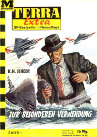 Scheer, K.H. — [Terra Extra 01] • Zur besonderen Verwendung