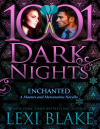 Lexi Blake — Enchanted: A Masters and Mercenaries Novella