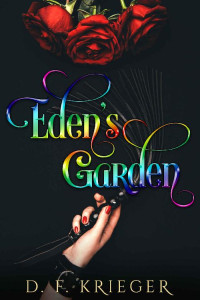 D.F. Krieger — Eden's Garden