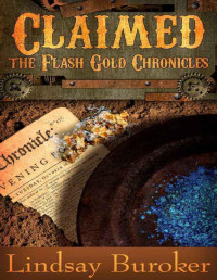 Lindsay Buroker — Claimed (The Flash Gold Chronicles, #4)