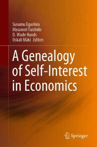 Unknown — A Genealogy of Self-Interest in Economics