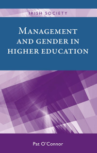 Pat O'Connor — Management and gender in higher education