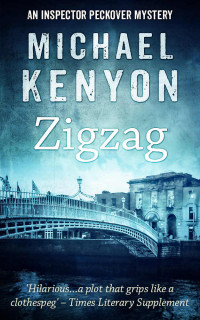 Michael Kenyon — Inspector Peckover 01: Zigzag