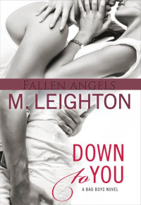M. Leighton — Down to you