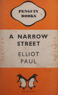 Elliot Paul — A Narrow Street