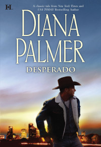 Palmer, Diana — Desperado