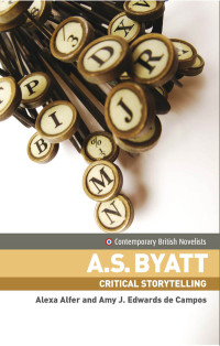 Alexa Alfer; — A.S. Byatt