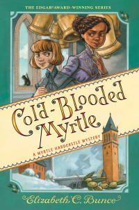 Cold-Blooded Myrtle — Elizabeth C. Bunce