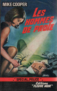 Mike Cooper [Cooper, Mike] — Les hommes de proie