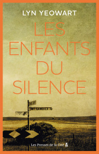 Lyn Yeowart — Les Enfants du silence