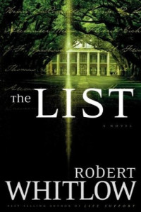 Robert Whitlow — The List