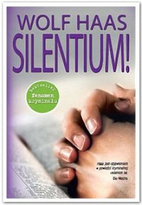 Wolf Haas — Silentium