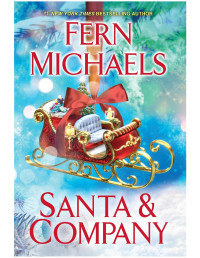 Fern Michaels — Santa and Company