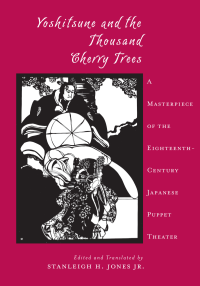 Takedo, Izumo;Jones, Stanleigh H.; — Yoshitsune and the Thousand Cherry Trees
