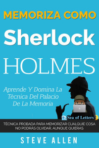 Steve Allen — Memoriza como Sherlock Holmes