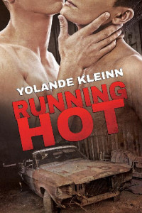 Kleinn Yolande [Yolande, Kleinn] — Running Hot