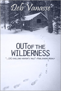 Deb Vanasse — Out of the Wilderness