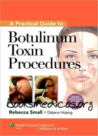 Rebecca Small, Dalano Hoang — A Practical Guide to Botulinum Toxin Procedures