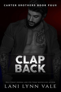 Lani Lynn Vale — Carter Brothers 04 - Clap Back