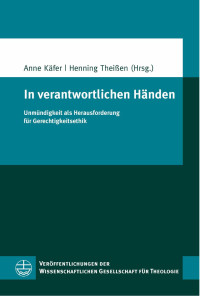 Anne Käfer, Henning Theißen — In verantwortlichen Händen