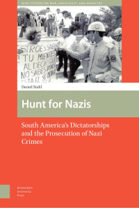 Daniel Stahl — Hunt for Nazis