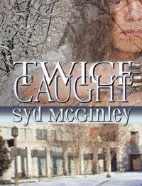 Syd McGinley — Twice Caught