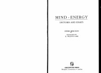 Unknown — Bergson, Henri - Mind - Energy