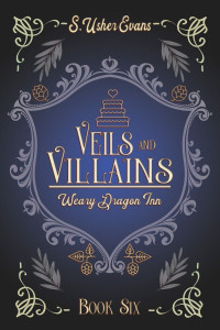 S. Usher Evans — Veils and Villains