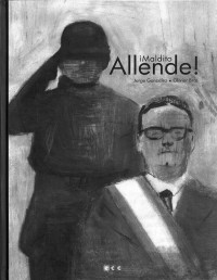 Jorge Gonzalez,Olivier Bras — ¡Maldito Allende!