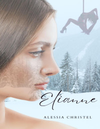 Alessia Christel — Elianne (Spanish Edition)