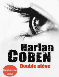 Coben Harlan — Double piège