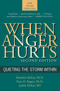 McKay, Matthew — When Anger Hurts