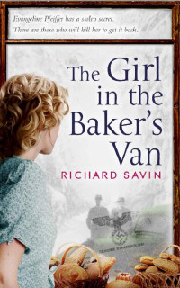Richard Savin — The Girl in the Baker's Van